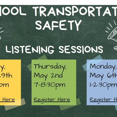 School Transportation Safety Listening Session